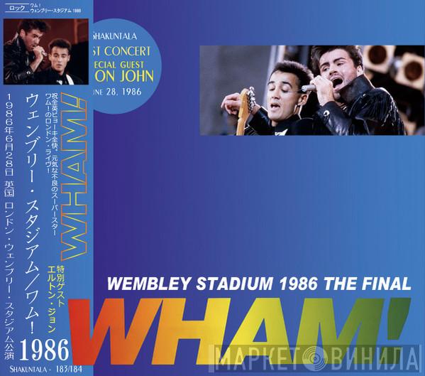  Wham!  - Wembley Stadium 1986 The Final