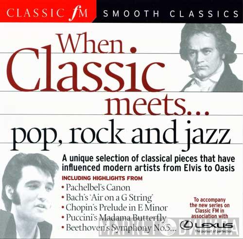  - When Classic Meets