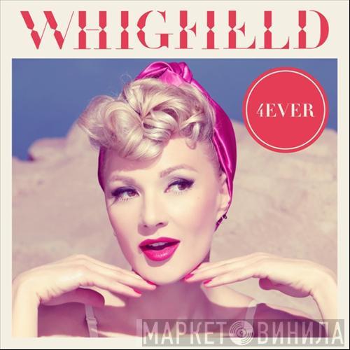  Whigfield  - 4Ever