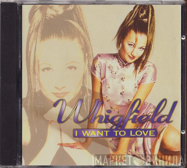  Whigfield  - I Want To Love