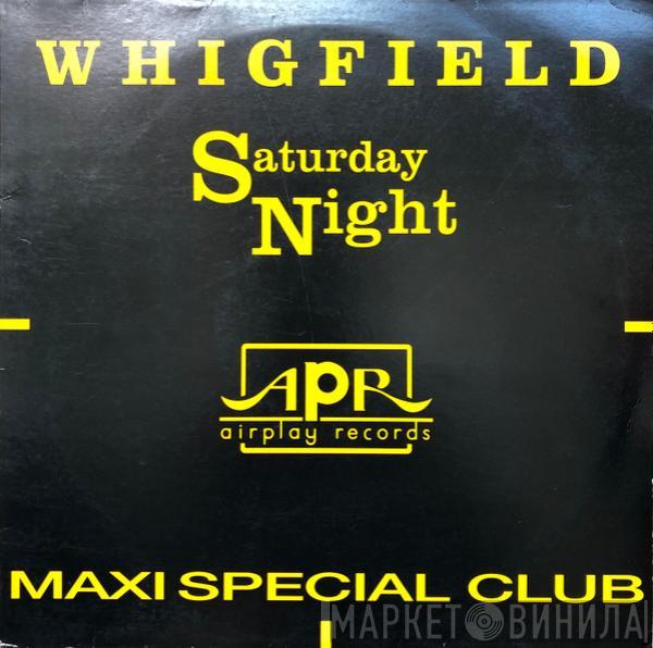  Whigfield  - Saturday Night