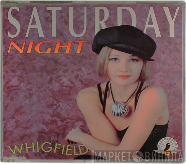  Whigfield  - Saturday Night