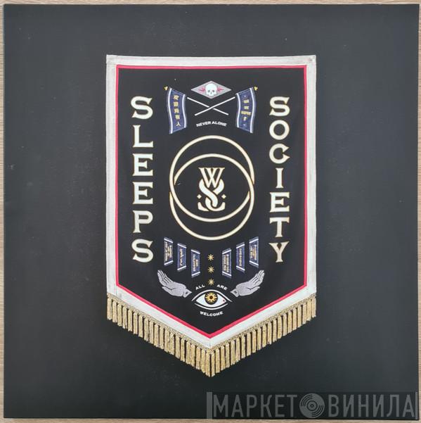  While She Sleeps  - Sleeps Society