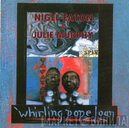 Whirling Pope Joan - Spin