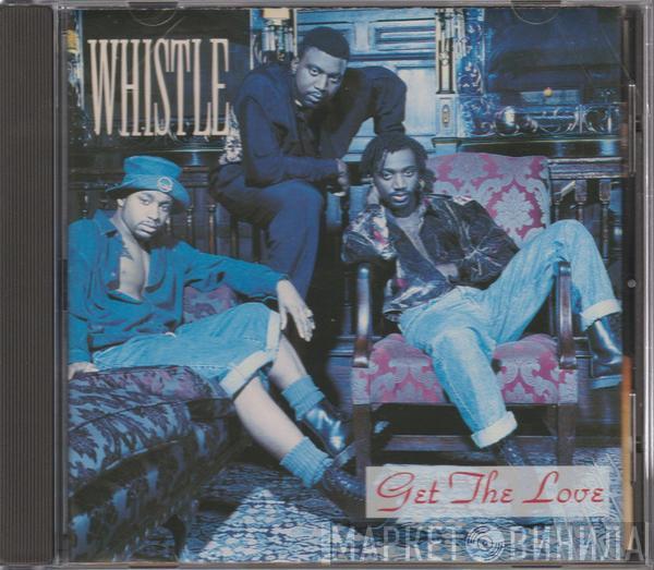  Whistle  - Get The Love