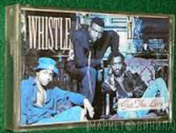  Whistle  - Get The Love