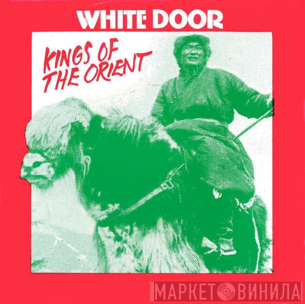 White Door - Kings Of The Orient
