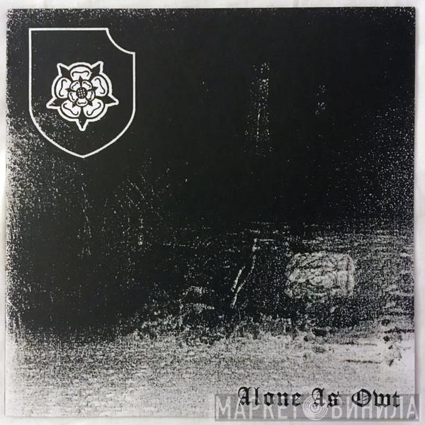  White Medal  - Alone As Owt