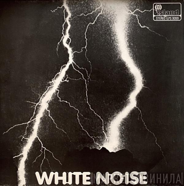 White Noise - An Electric Storm