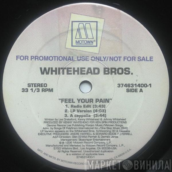 Whitehead Bros. - Feel Your Pain