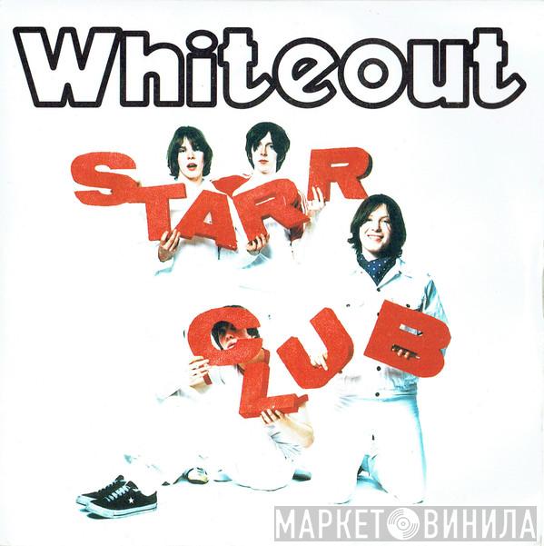 Whiteout  - Starrclub