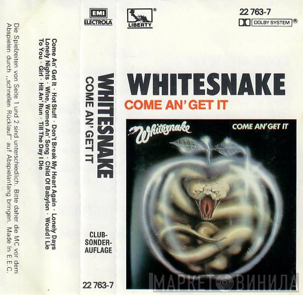  Whitesnake  - Come An' Get It