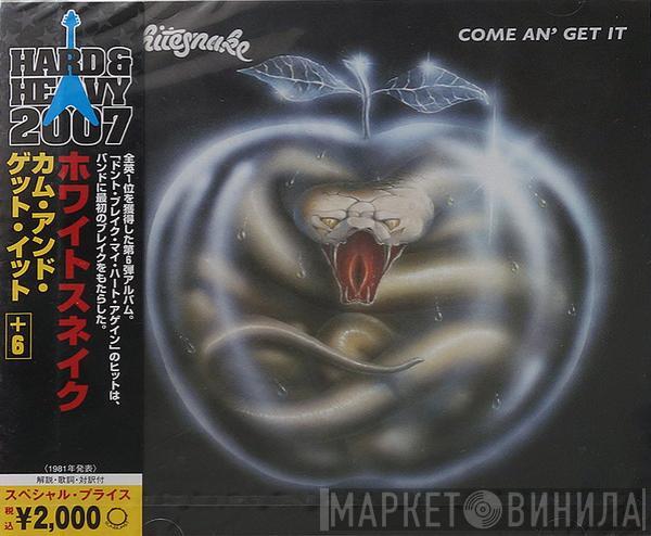 Whitesnake - Come An' Get It