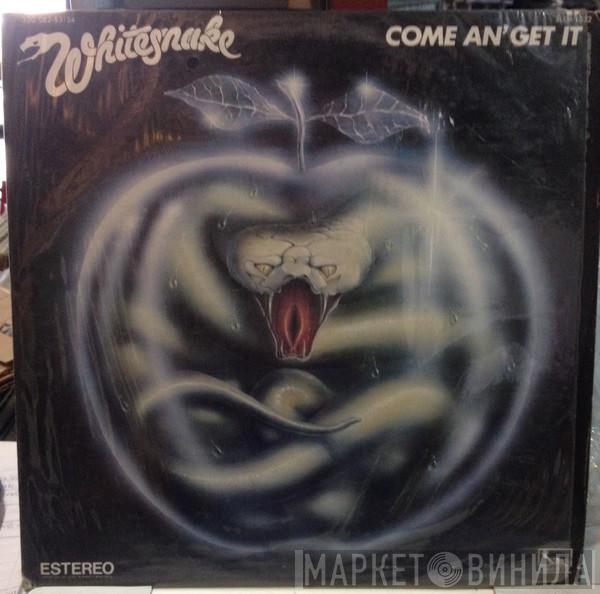 Whitesnake  - Come An' Get It