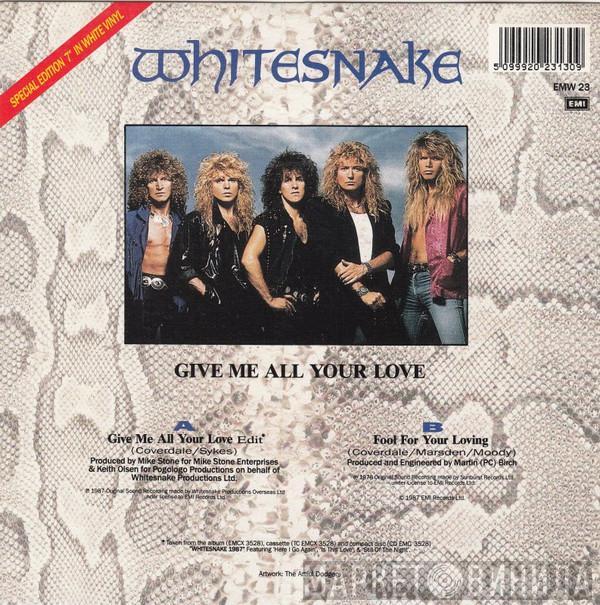 Whitesnake - Give Me All Your Love