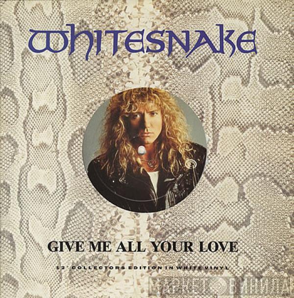 Whitesnake - Give Me All Your Love