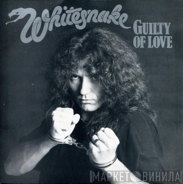Whitesnake - Guilty Of Love