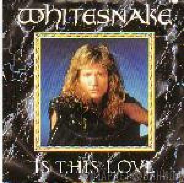  Whitesnake  - Is This Love