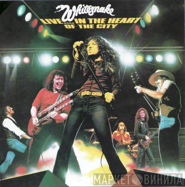  Whitesnake  - Live....In The Heart Of The City
