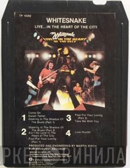  Whitesnake  - Live...In The Heart Of The City