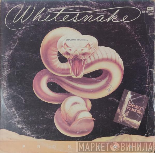  Whitesnake  - Problema