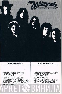  Whitesnake  - Ready An' Willing