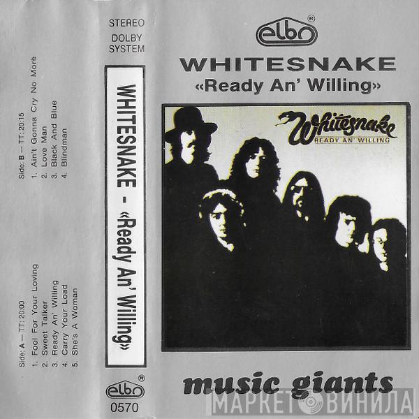 Whitesnake  - Ready An' Willing