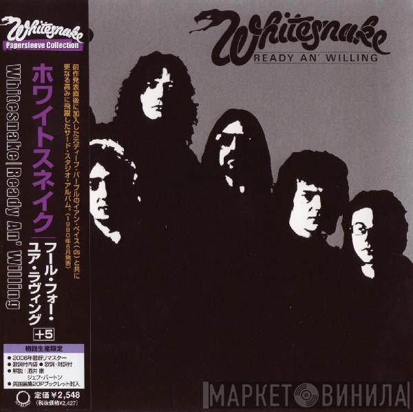 Whitesnake - Ready An' Willing