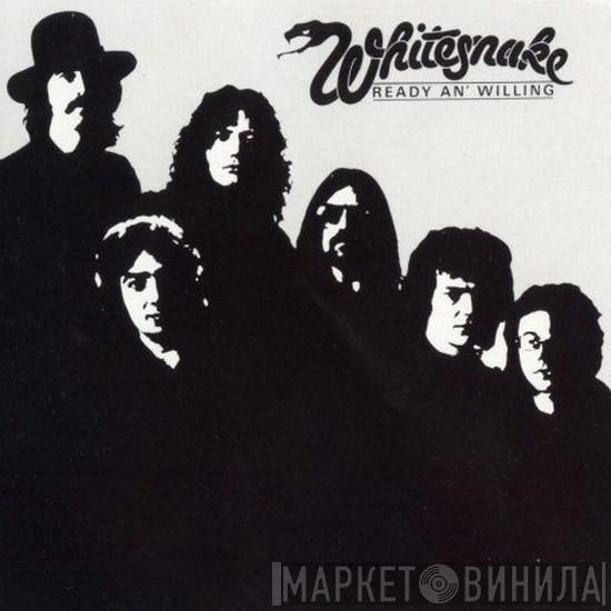  Whitesnake  - Ready An' Willing