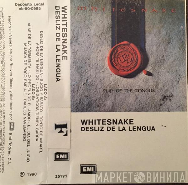  Whitesnake  - Slip Of The Tongue = Desliz De La Lengua