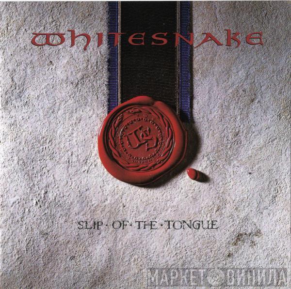  Whitesnake  - Slip Of The Tongue