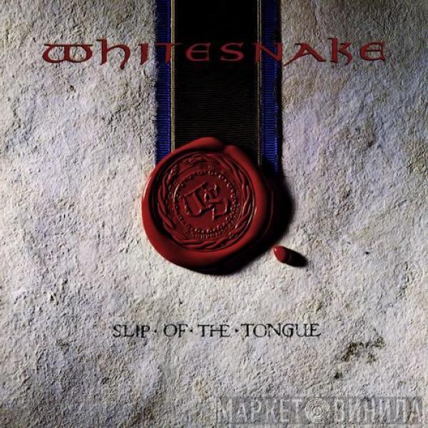 Whitesnake  - Slip Of The Tongue