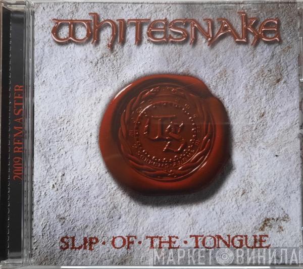  Whitesnake  - Slip Of The Tongue