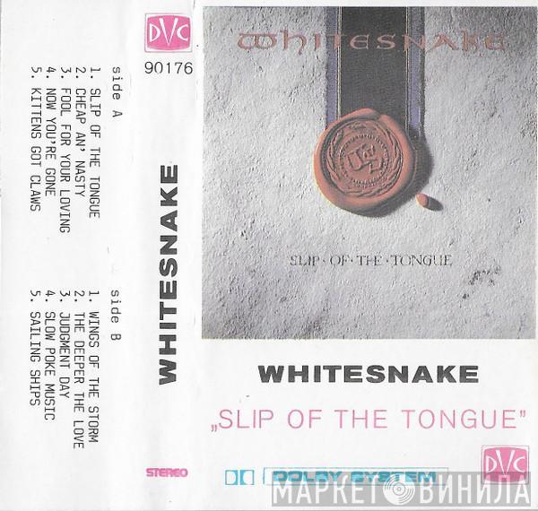  Whitesnake  - Slip Of The Tongue