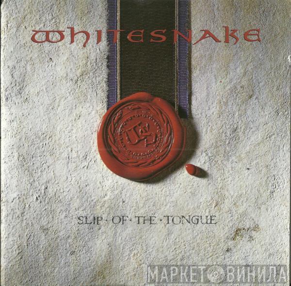  Whitesnake  - Slip Of The Tongue