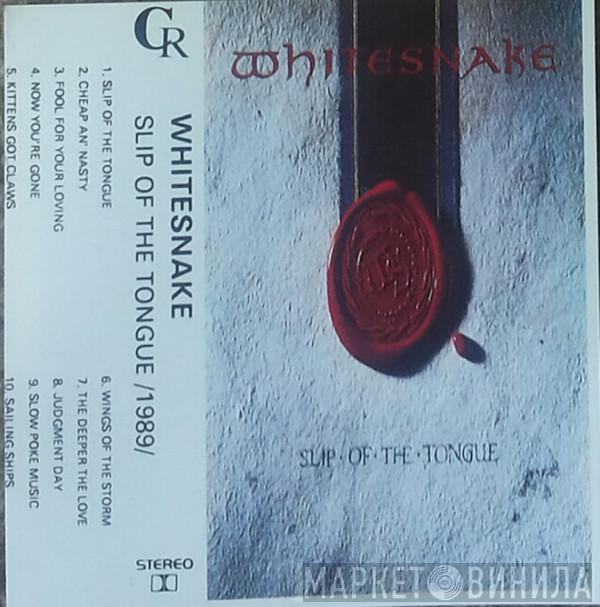  Whitesnake  - Slip Of The Tongue