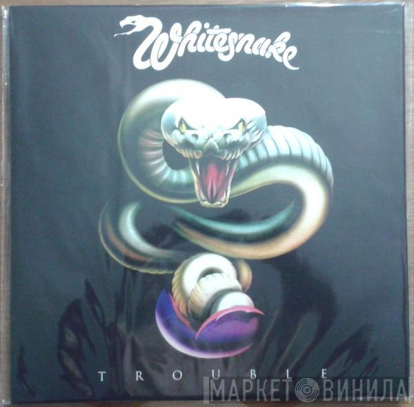  Whitesnake  - Trouble