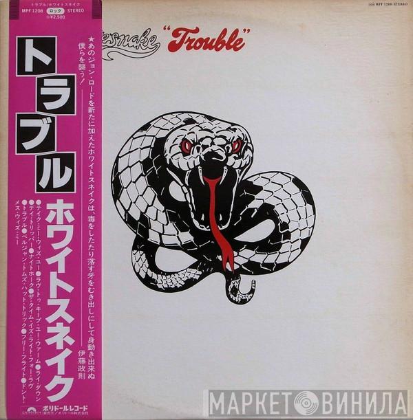  Whitesnake  - Trouble