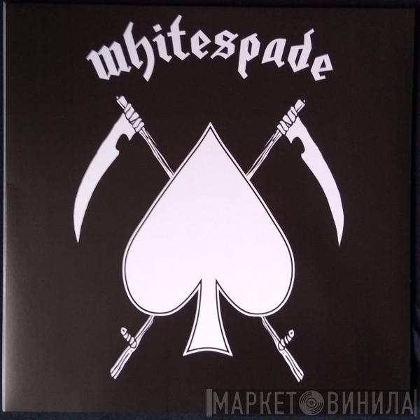  Whitespade  - Whitespade