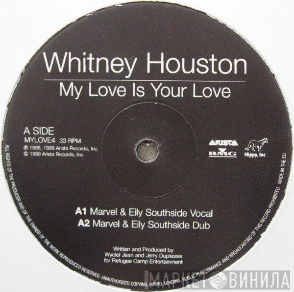  Whitney Houston  - My Love Is Your Love / It's Not Right But It's Okay