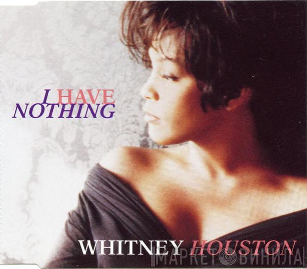Whitney Houston - I Have Nothing