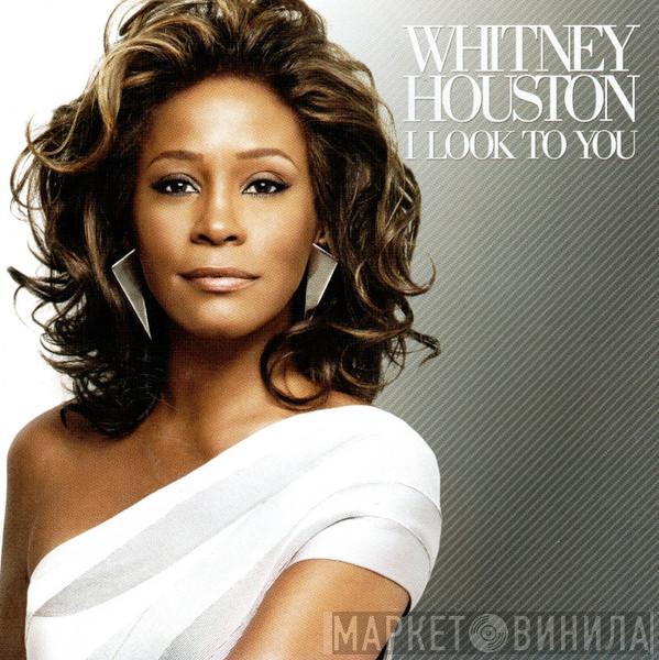  Whitney Houston  - I Look To You