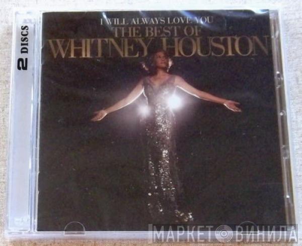  Whitney Houston  - I Will Always Love You: The Best Of Whitney Houston