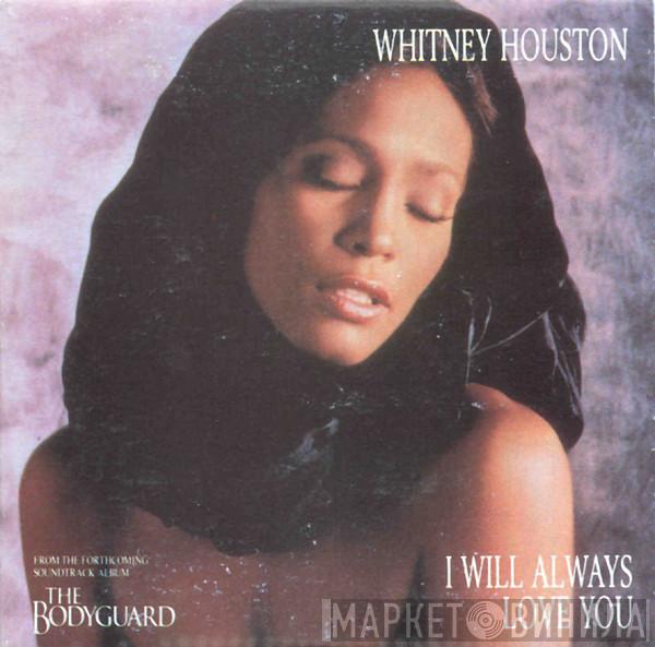  Whitney Houston  - I Will Always Love You
