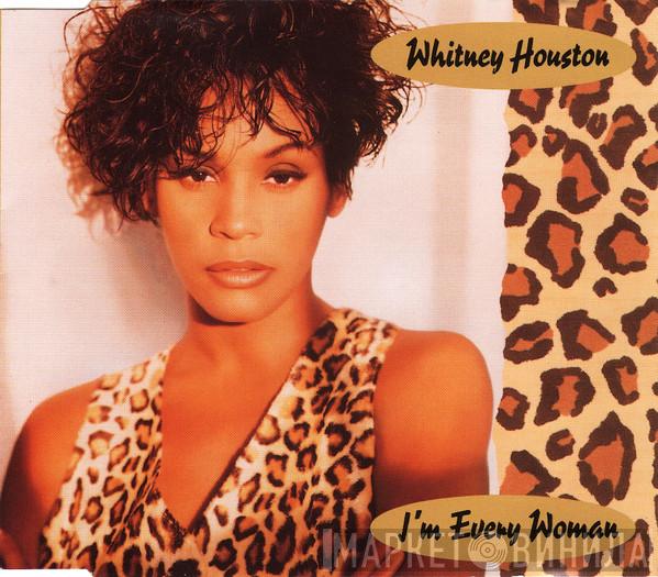  Whitney Houston  - I'm Every Woman