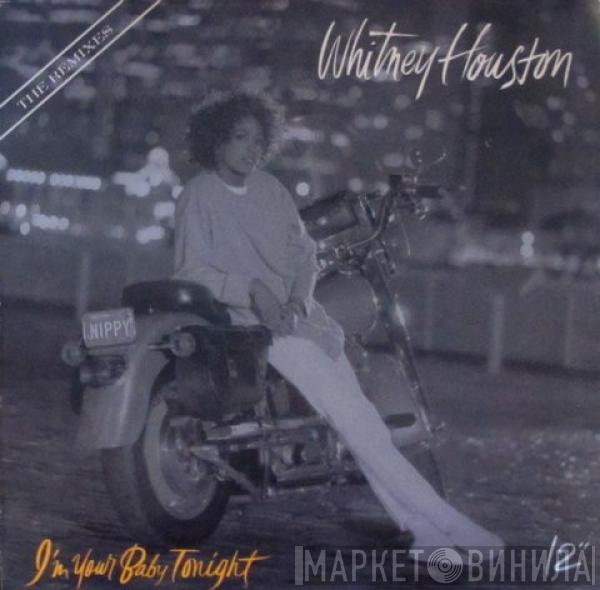  Whitney Houston  - I'm Your Baby Tonight (The Remixes)