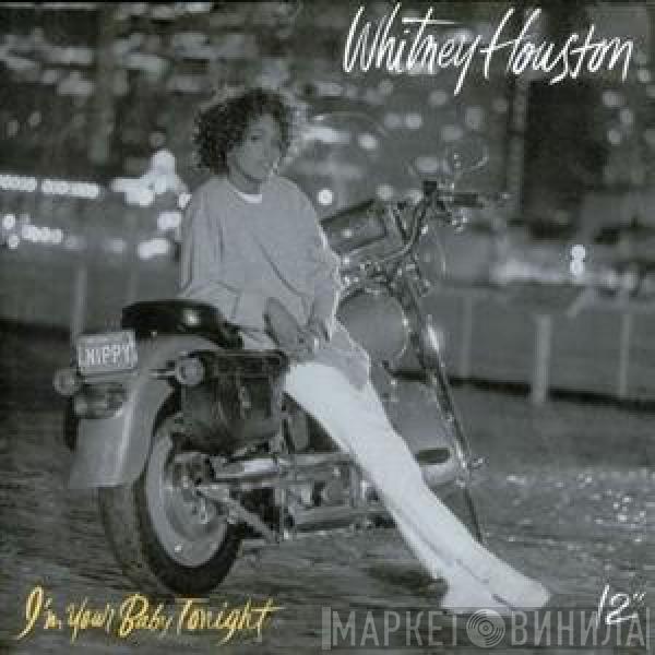  Whitney Houston  - I'm Your Baby Tonight
