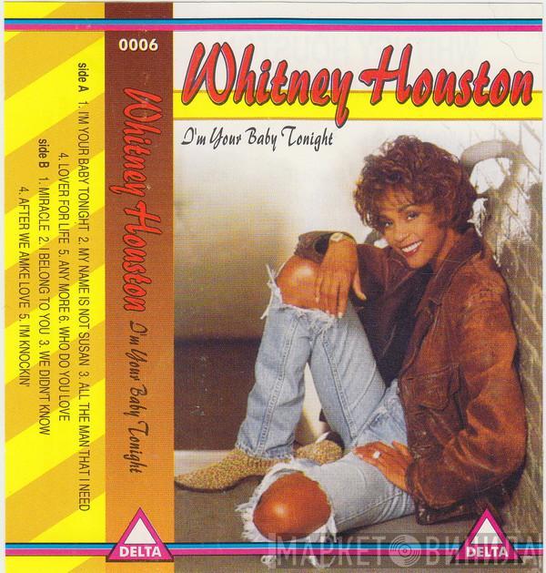  Whitney Houston  - I'm Your Baby Tonight