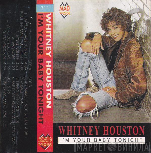  Whitney Houston  - I'm Your Baby Tonight