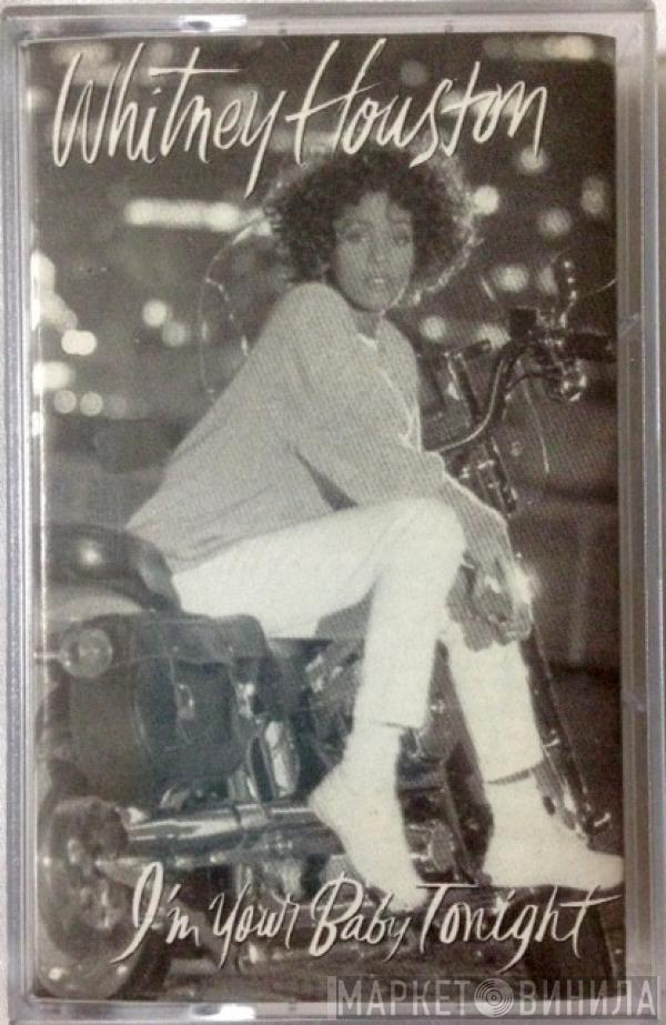  Whitney Houston  - I'm Your Baby Tonight